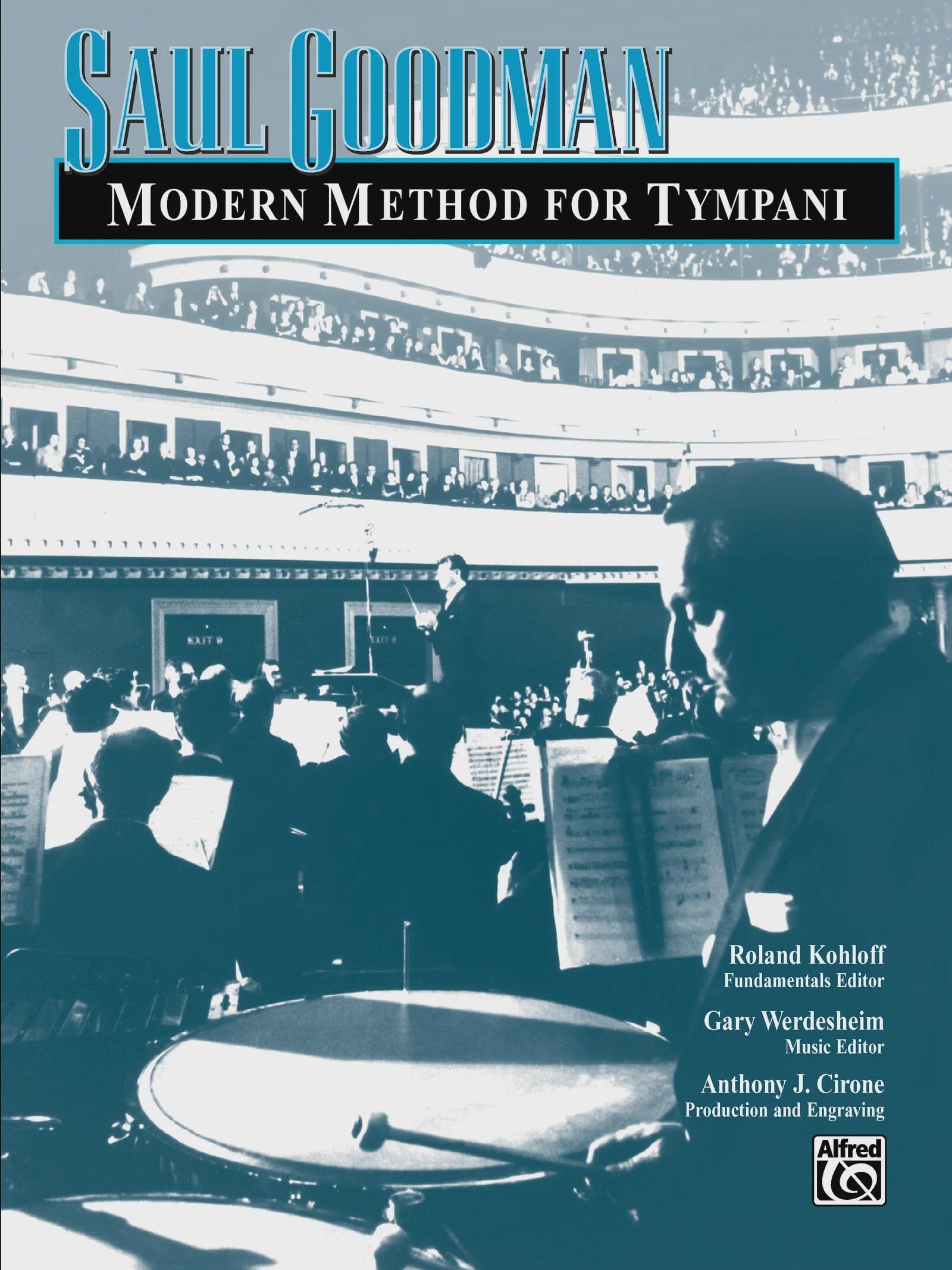 Saul Goodman: Modern Method for Timpani: Timpani Book BOOKS VIDEOS DVD MAGAZINE Alfred