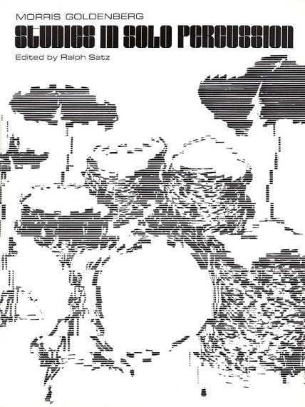 Morris Goldenberg Studies in Solo Percussion