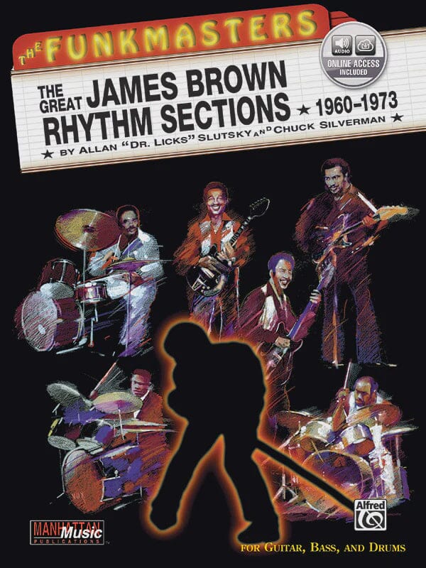 The Funkmasters: The Great James Brown Rhythm Sections 1960 -1973: Drumset Book & Online Audio BOOKS VIDEOS DVD MAGAZINE Alfred