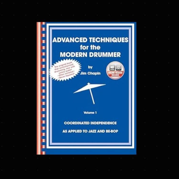 Advanced Techniques for the Modern Drummer, Vol 1, by Jim Chapin BOOKS VIDEOS DVD MAGAZINE Alfred 