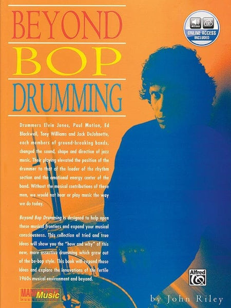 Beyond Bop Drumming, by John Riley (Used) BOOKS VIDEOS DVD MAGAZINE Alfred 