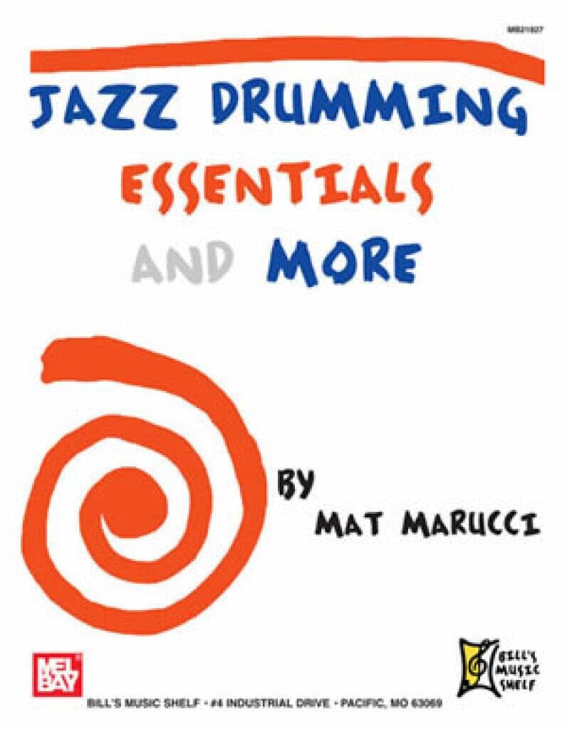 Jazz Drumming Essentials and More, by Mat Marucci (Softcover - Used) BOOKS VIDEOS DVD MAGAZINE Mel Bay 