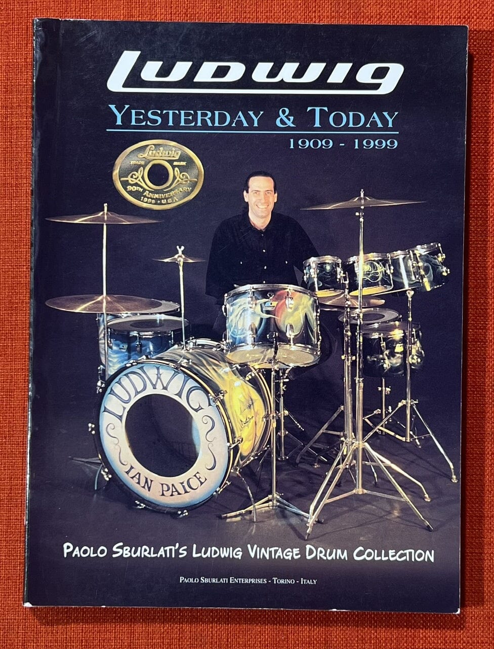 Ludwig Yesterday & Today 1909 - 1999 : Paolo Sburlati's Ludwig Vintage Drum Collection, Softcover BOOKS VIDEOS DVD MAGAZINE LUDWIG 