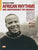 African Rhythms and Independence for Drumset: Drum Book & CD (Used)