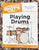 The Complete Idiot's Guide to Playing Drums, 2nd edition (Used) BOOKS VIDEOS DVD MAGAZINE Not specified 