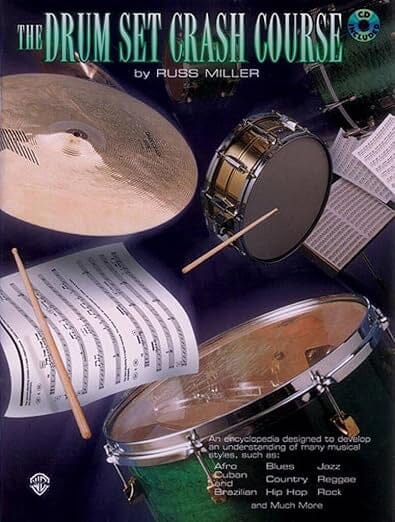 The Drum Set Crash Course: An Encyclopedia Designed to Develop an Understanding of Many Musical Styles BOOKS VIDEOS DVD MAGAZINE Not specified 