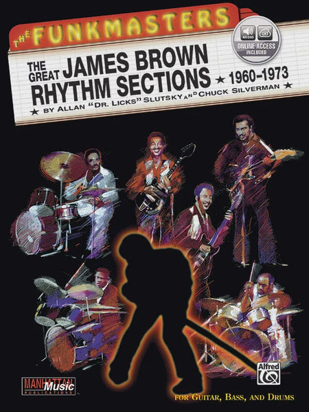 The Funkmasters: The Great James Brown Rhythm Sections 1960 -1973: Drumset Book & Online Audio BOOKS VIDEOS DVD MAGAZINE Alfred 