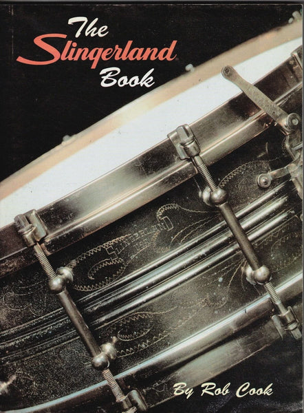 The Slingerland Book, by Rob Cook (Softcover) BOOKS VIDEOS DVD MAGAZINE Hal Leonard 