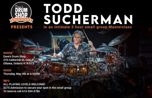 Todd Sucherman Thursday May 9th 2024 Events Dave s Drum Shop 