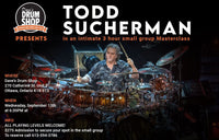 Thumbnail for Todd Sucherman Master Class Sept 13th 2023 Dave's Drum Shop 