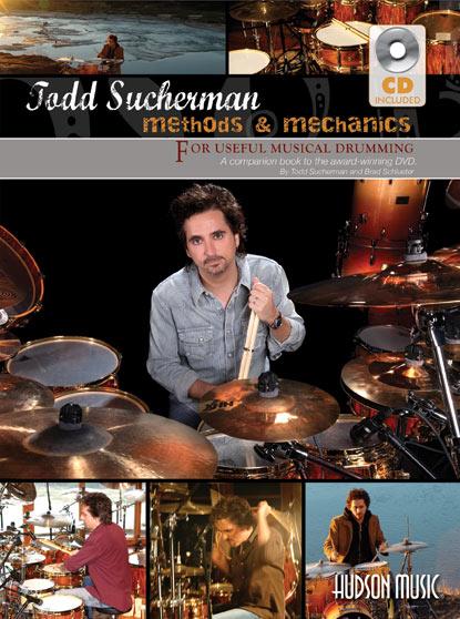 Todd Sucherman Methods & Mechanics Companion Book book Hudson 